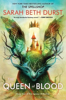 The Queen of Blood | Sarah Beth Durst | englisch