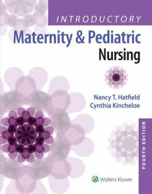 Introductory Maternity And Pediatric Nursing   (Nancy T Hatfield M' Bsn)