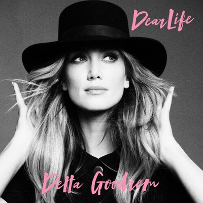 Dear Life [Single] by Delta Goodrem
