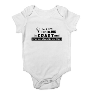 Personalisierter Cousin ist verrückt & ich habe keine Angst, ihn zu benutzen Baby Grow Weste Body