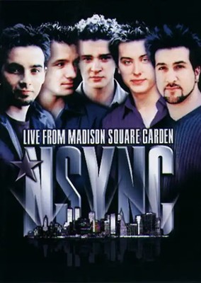 N Sync - Live From Madison Square Garden