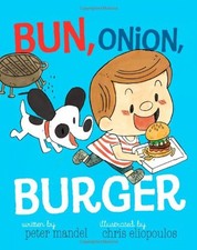 Bun, Onion, Burger Picture Book Peter Mandel