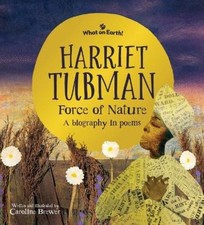 Caroline Brewer Harriet Tubman, Force of Nature (Hardback) (UK IMPORT)