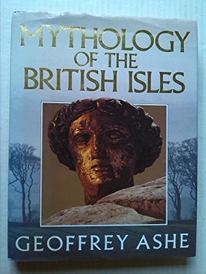 Mythology of the British Isles, Ashe, Geoffrey