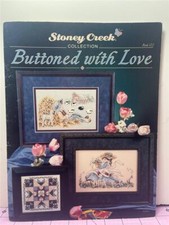 STONEY CREEK - Counted Cross Stitch Booklet - BUTTONED WITH LOVE Book 122
