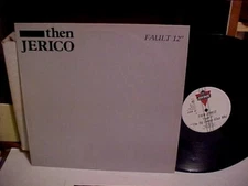 THEN JERICO Fault 12" VINYL UK London 1985 3 Track Fault Club Mix BW 7" NM VINYL
