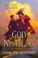 God of Neverland: A Darker Portal Fantasy Reima- Martinez, 0063014645, paperback