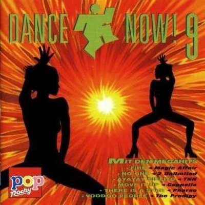 Dance Now 9 (1994) Rednex, Pharao, 2 Unlimited, Three-O-Matic, Prodigy,.. [2 CD]
