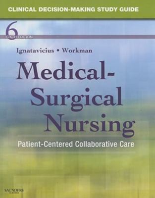 Clinical Decision-Making Study Guide for Medical-Surgical Nursing New Sealed