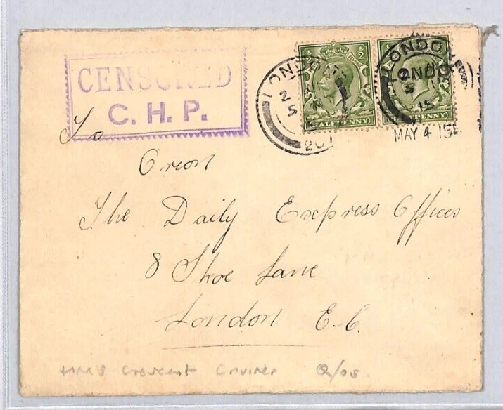 GB WW1 NAVAL Cover 1915 Rare *CENSORED/C.H.P.* Ship HMS CRESCENT Cruiser YB187 - Image 2 of 4
