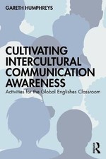 Cultivating Intercultural Communication Awareness,