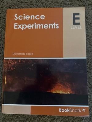 BookShark E Level Standards Based Science Experiments Homeschool Workbook Study
