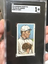 1909-11 Sovereign Cigarettes Walter Johnson T206 Hands at Chest SGC 1