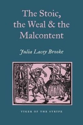 Broke - Stoic the Weal and the Malcontent - New paperback or softback - X555z