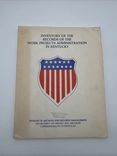 Inventory Of The Records Of The Work Projects Administration / 1979