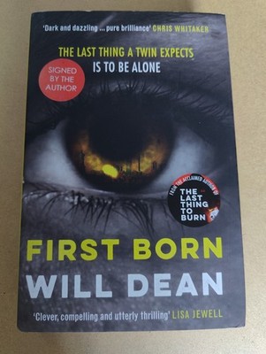 First Born by Will dean  -signed by the author hardcover  free and fast postage