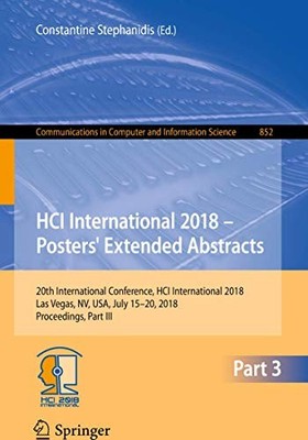 HCI International 2018 ? Posters' Extended Abstracts: 20th International Confere