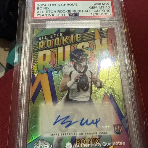 2024 Topps Chrome BO NIX All-Etch Rookie Rush Auto PSA 10