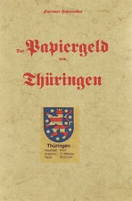 Katalog Papiernotgeld Th&uuml;ringen 1. Auflage 1999