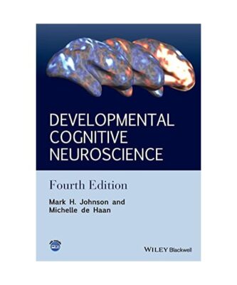 Developmental Cognitive Neuroscience, Mark H. Johnson
