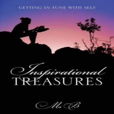 Inspirational Treasures Getting in Tune with Self Ms B Paperback