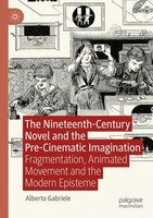 Alberto Gabriele | The Nineteenth-Century Novel And The Pre-Cinematic...