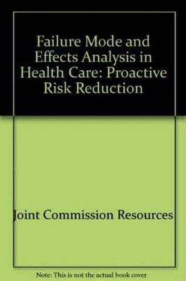 Failure Mode and - Paperback, by Joint Commission Accreditation - Very Good k