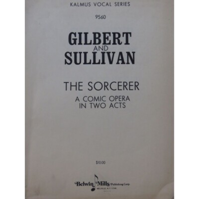 SULLIVAN Arthur The Sorcerer Oper Gesang Klavier