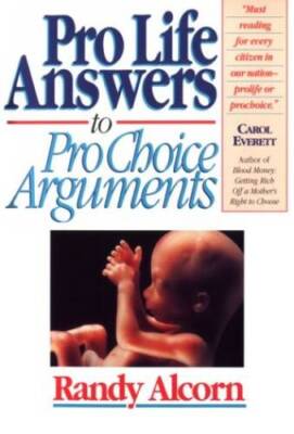 Pro-Life Answers to Pro-Choice Arguments - Paperback - VERY GOOD