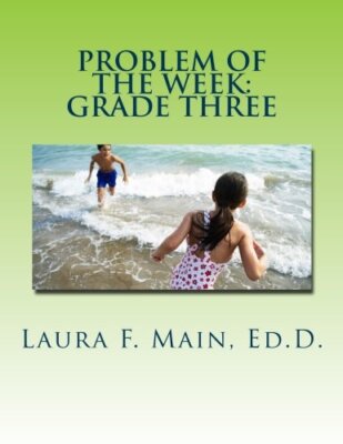 Problem of the Week: Grade Three: Volume 4 (Problem Solving Challenge), Main-,