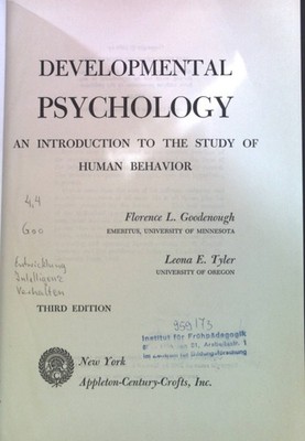 Developmental Psychology an Introduction to the Study of Human Behavior. Goodeno