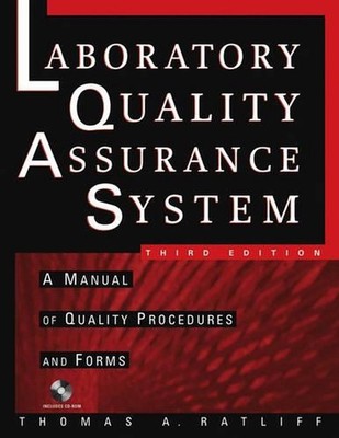 The Laboratory Quality Assurance System: A Manual of Quality Procedures and Form