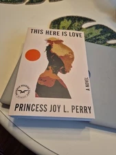 ARC THIS HERE IS LOVE BY PRINCESS JOY L PERRY 8/2025 SLAVERY And FREEDOM 