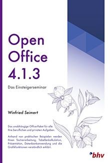 OpenOffice 4.1.3 - Das Einsteigerseminar von Seimer... | Buch | Zustand sehr gut