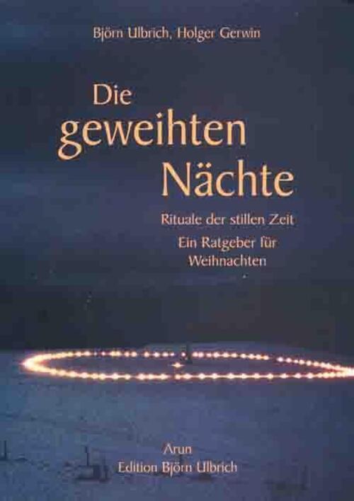 Thumbnail - Die Geweihten Nächte Björn Ulbrich (u. A.) Buch 128 S. Deutsch 2017