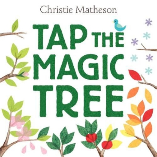 Christie Matheson Tap the Magic Tree (Copertina rigida)