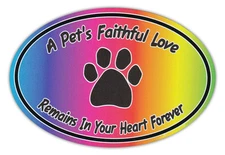 Oval Car Magnet - A Pet's Faithful Love - Dog/Cat Memorial Remembrance