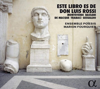 Claudio Monteverdi Este Libro Es De Don Luis Rossi (CD) Album