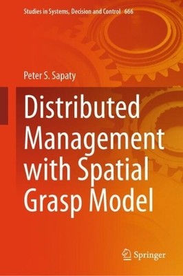 Distributed Management with Spatial Grasp Model - 9783032193773