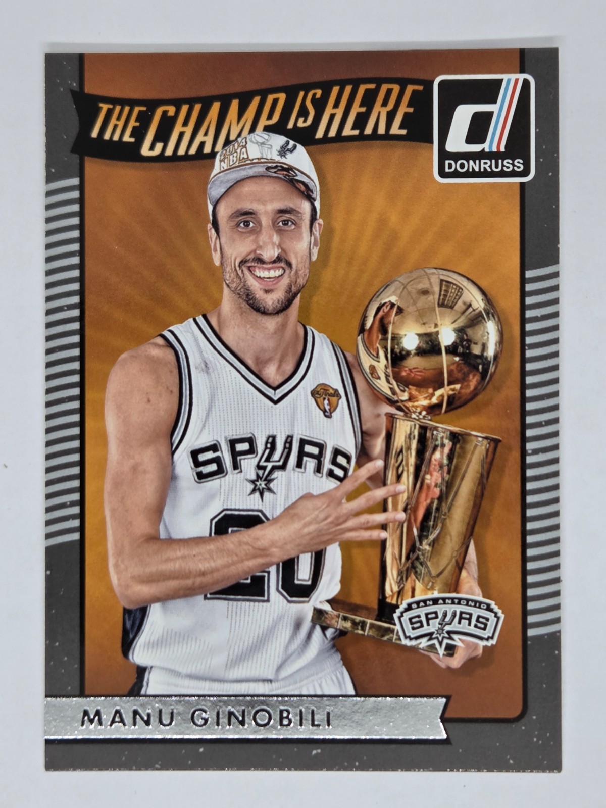 Manu Ginobili 2016-17 Panini Donruss #12 The Champ is Here Insert Spurs
