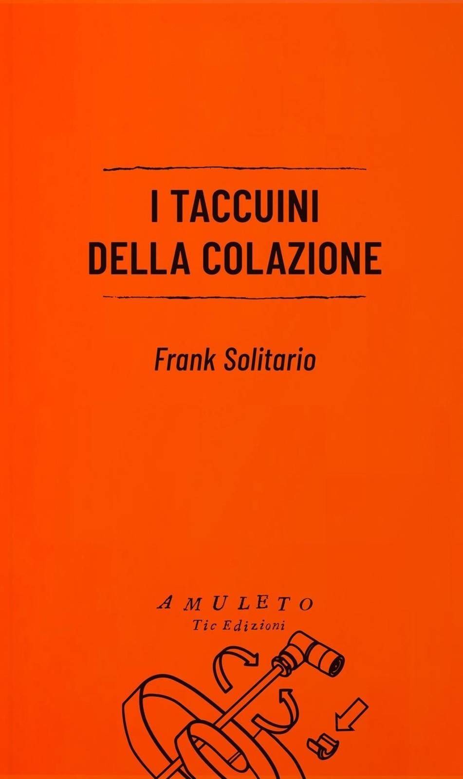 Libri Solitario Frank - I Taccuini Della Colazione