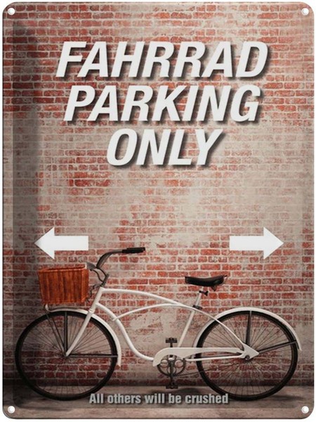 Blechschild 40X30 Cm Fahrrad Parking Only All Others Deko Geschenk Metall Schild-image