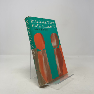 Dialogue With Erik Erikson by Richard I. Evans HC First Edition  Very Good 1967