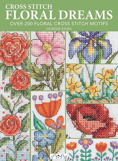 Cross Stitch Floral Dreams: Over 200 Floral Cross Stitch Motifs by Durene Jones - Image 11