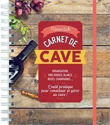 Carnet de cave : organisation, vins rouges, blancs, rosé... | Buch | Zustand gut