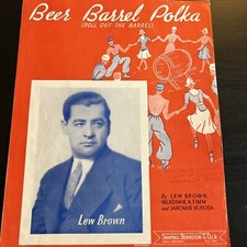 1934 Beer Barrel Polka (Roll Out the Barrel) Sheet Music Lew Brown Piano