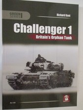 Challenger 1. Britain's Orphan Tank by Richard Kent (2024, Trade Paperback)