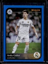 2024-25 Topps Merlin Chrome UEFA Arda Guler Blue Refractor #/150 Real Madrid