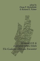 Diane P. Michelfelder (U. A.) | Dialogue And Deconstruction | Taschenbuch (1989)