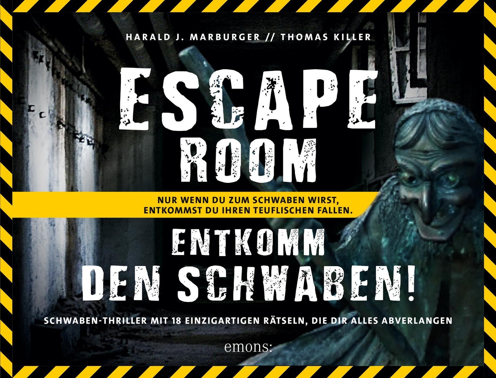 Entkomm den Schwaben! Harald J. Marburger